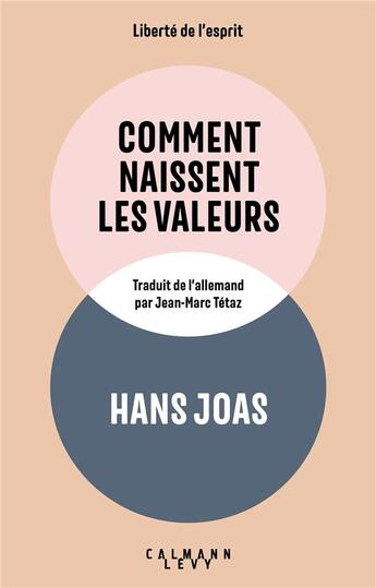 Couverture du livre « La genèse des valeurs » de Hans Joas aux éditions Calmann-levy