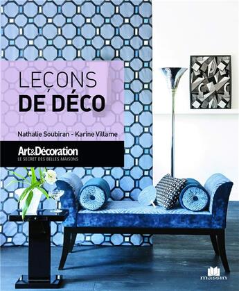 Couverture du livre « Leçons de déco » de Nathalie Soubiran et Karine Villame aux éditions Massin