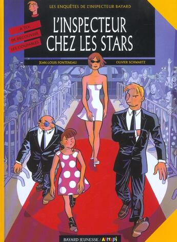 Couverture du livre « Les enquêtes de l'inspecteur Bayard T.12 ; l'inspecteur chez les stars » de Jean-Louis Fonteneau et Olivier Schwartz aux éditions Bd Kids