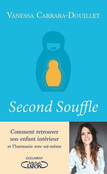 Couverture du livre « Second souffle » de Vanessa Carrara-Douillet aux éditions Michel Lafon