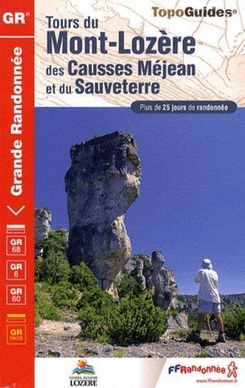 Couverture du livre « Tours du Mont-Lozère ; des Causses Méjean et du Sauveterre » de  aux éditions Ffrp