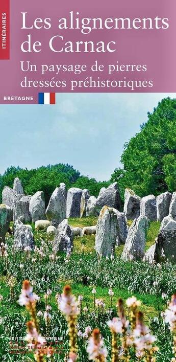 Couverture du livre « Les alignements de carnac » de Agogue Olivier aux éditions Editions Du Patrimoine