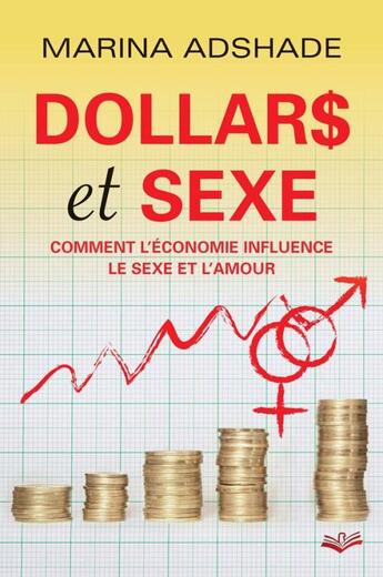 Couverture du livre « Dollars et sexe » de Marina Adshade aux éditions Presses De L'universite De Laval