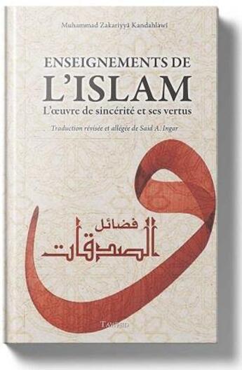 Couverture du livre « Enseignements De L Islam » de Zakariyya Kandahlawi aux éditions Tawhid