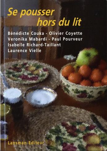 Couverture du livre « Se pousser hors du lit » de  aux éditions Lansman