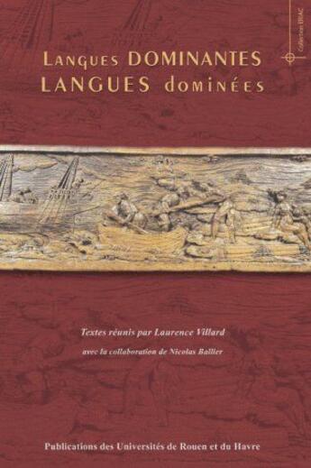 Couverture du livre « Langues dominantes, langues dominées » de  aux éditions Pu De Rouen