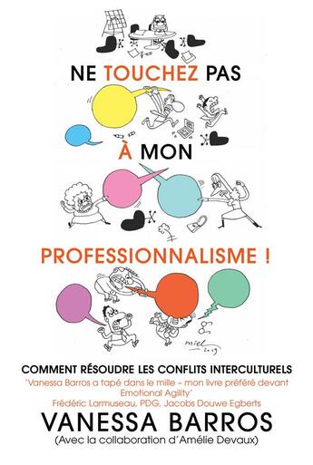 Couverture du livre « Ne touchez pas à mon professionnalisme » de Vanessa Barros aux éditions Publishroom Factory