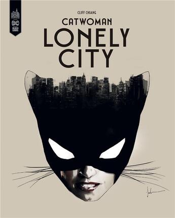 Couverture du livre « Catwoman : lonely city » de Cliff Chiang aux éditions Urban Comics