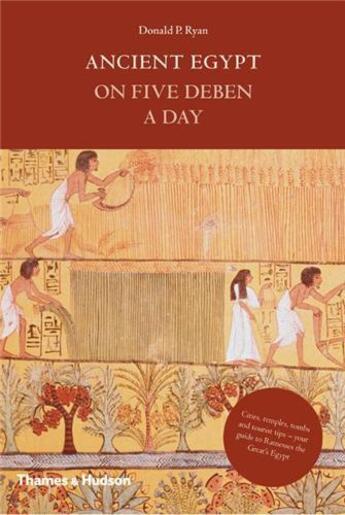 Couverture du livre « Ancient egypt on five deben a day » de Ryan Donald aux éditions Thames & Hudson