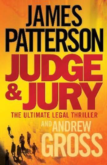 Couverture du livre « Judge and jury » de James Patterson et Andrew Gross aux éditions 