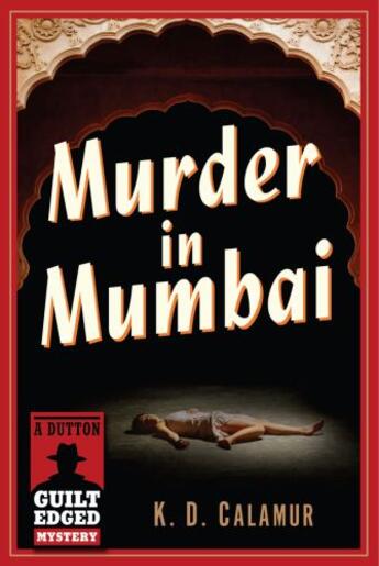 Couverture du livre « Murder in Mumbai » de Calamur K D aux éditions Penguin Group Us