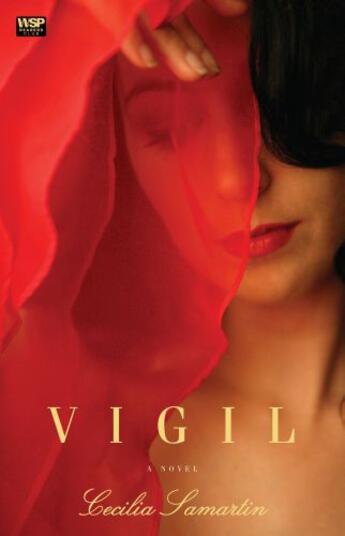 Couverture du livre « Vigil » de Cecilia Samartin aux éditions Atria Books