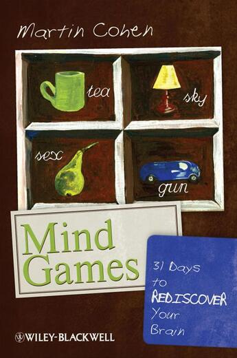 Couverture du livre « Mind games » de Martin Cohen aux éditions Wiley-blackwell