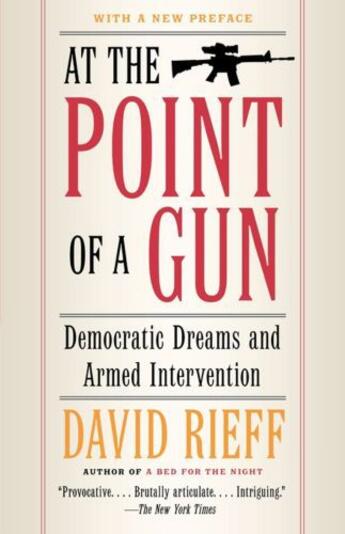 Couverture du livre « At the Point of a Gun » de David Rieff aux éditions Simon & Schuster