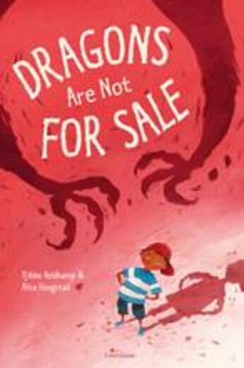 Couverture du livre « Dragons are not for sale » de Tjibbe Veldkamp aux éditions Lemniscaat