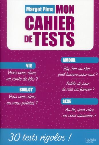 Couverture du livre « Mon cahier de tests » de Margot Pims aux éditions Hachette Pratique