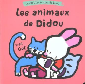 Couverture du livre « Les animaux de didou » de Yves Got aux éditions Albin Michel