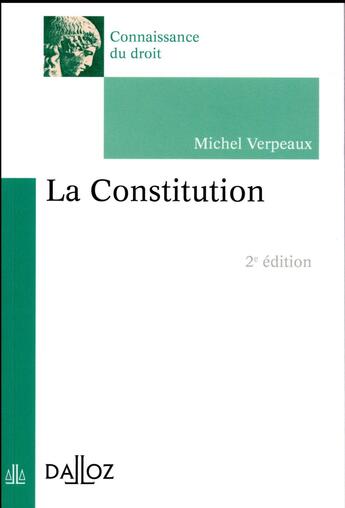 Couverture du livre « La constitution (2e édition) » de Michel Verpeaux aux éditions Dalloz