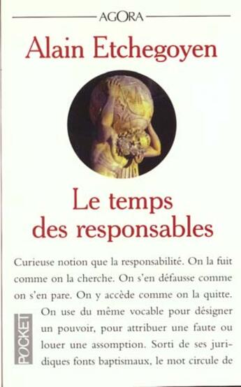 Couverture du livre « Le Temps Des Responsables » de Alain Etchegoyen aux éditions Pocket