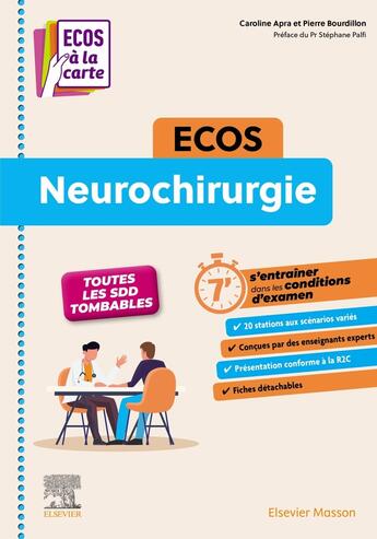 Couverture du livre « ECOS Neurochirurgie » de Caroline Apra et Pierre Bourdillon aux éditions Elsevier-masson