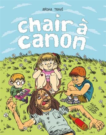 Couverture du livre « Chair à canon » de Aroha Trave aux éditions Editions Flblb