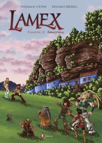 Couverture du livre « Lamex T.2 ; Graufthal » de Bernard Riebel et Stephane Censi aux éditions Bastberg