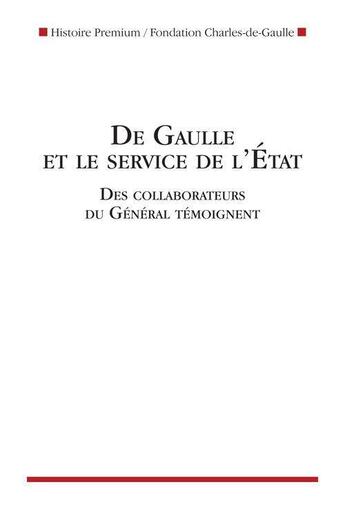 Couverture du livre « De Gaulle et le service de l'Etat » de  aux éditions Nouveau Monde