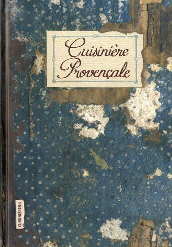 Couverture du livre « Cuisiniere provençale » de Elisabeth Boutte aux éditions Les Cuisinieres