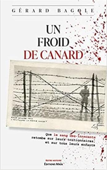 Couverture du livre « Un froid de canard » de Gerard Bagole aux éditions Editions Maia