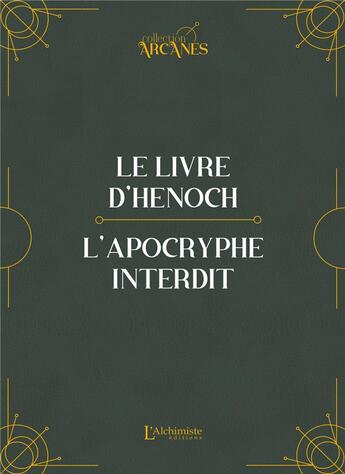 Couverture du livre « Le livre d'Hénoch : l'apocryphe interdit » de Jacques-Paul Migne et Hénoch aux éditions L'alchimiste