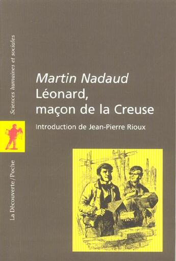 Couverture du livre « Leonard, macon de la creuse » de Nadaud/Rioux aux éditions La Decouverte