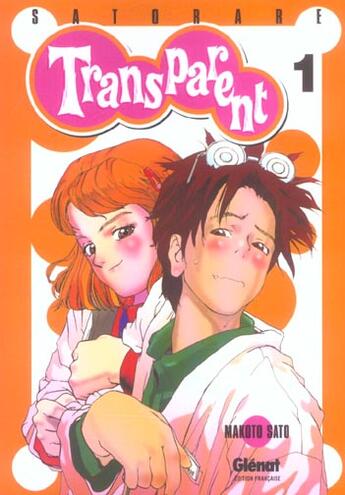 Couverture du livre « Transparent t.1 » de Makoto Sato aux éditions Glenat