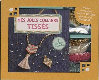 Couverture du livre « Mes jolis colliers tisses » de Mathilde Paris/Shiil aux éditions Philippe Auzou