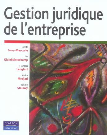 Couverture du livre « Gestion juridique de l'entreprise » de  aux éditions Pearson