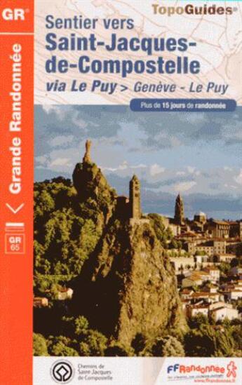 Couverture du livre « Sentier vers Saint-Jacques-de-Compostelle ; via Le Puy, Genève, Le Puy » de  aux éditions Ffrp