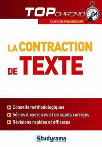 Couverture du livre « La contraction de texte » de Stephanie Jaubert aux éditions Studyrama