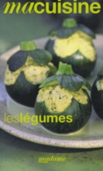 Couverture du livre « Ma Cuisine T.16 ; Les Légumes » de  aux éditions Societe Du Figaro