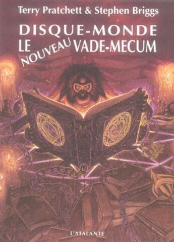 Couverture du livre « Disque-Monde, le nouveau vade-mecum » de Terry Pratchett et Stephen Briggs aux éditions L'atalante