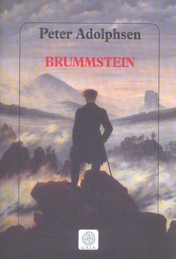 Couverture du livre « Brummstein » de Peter Adolphsen aux éditions Gaia