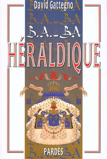 Couverture du livre « Héraldique » de David Gattegno aux éditions Pardes