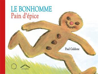 Couverture du livre « Le bonhomme pain d'épice » de Paul Galdone aux éditions Circonflexe