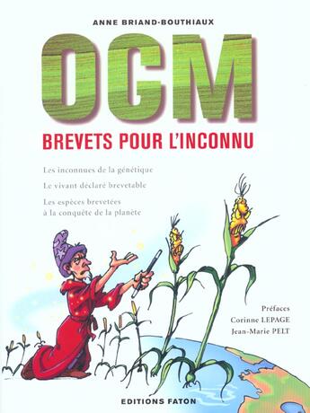 Couverture du livre « OGM, brevets pour l inconnu » de Briand-Bouthiau aux éditions Faton