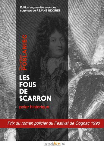 Couverture du livre « Les fous de Scarron » de Christian Poslaniec aux éditions Numeriklivres