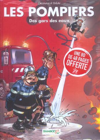 Couverture du livre « Les pompiers Tome 1 : des gars des eaux » de Christophe Cazenove et Stedo aux éditions Bamboo