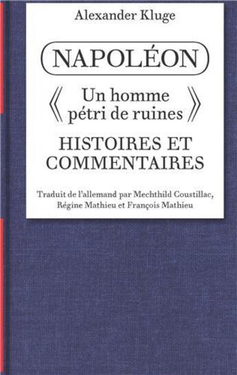 Couverture du livre « Alexander kluge commentaire sur napoleon /francais » de Alexander Kluge aux éditions Spector Books