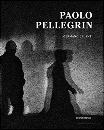 Couverture du livre « Paolo Pellegrin » de Germano Celant aux éditions Silvana