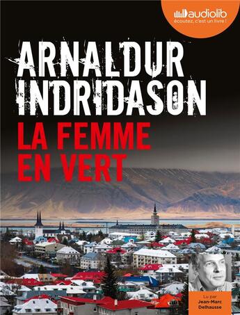 Couverture du livre « Les enquetes d'erlendur sveinsson - t04 - la femme en vert - livre audio 1 cd mp3 » de Arnaldur Indridason aux éditions Audiolib