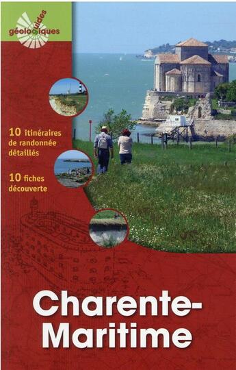 Couverture du livre « Charente-Maritime : 10 itinéraires de randonnée détaillés : 10 fiches découverte » de Nicolas Charles aux éditions Omniscience