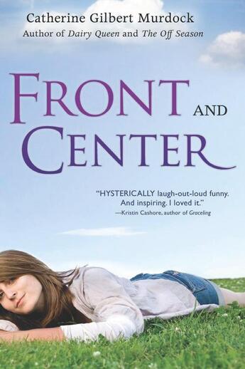 Couverture du livre « Front and Center » de Murdock Catherine Gilbert aux éditions Houghton Mifflin Harcourt
