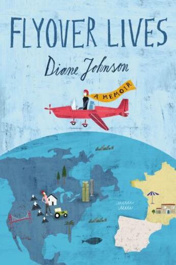 Couverture du livre « Flyover Lives » de Diane Johnson aux éditions Penguin Group Us